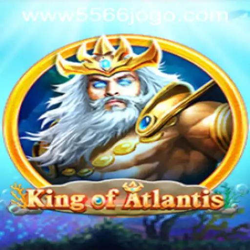 KingofAtlantis: An Immersive Gaming Experience Enhanced by 5566jogo PH Login